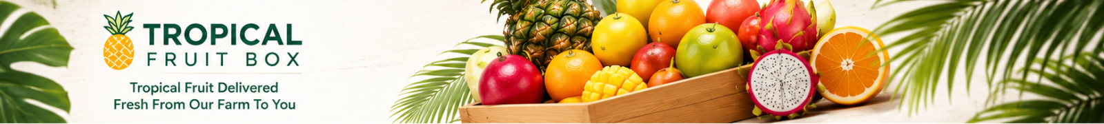 Tropical Fruit Box – Fresh Exotic Fruits Delivered to Your Door